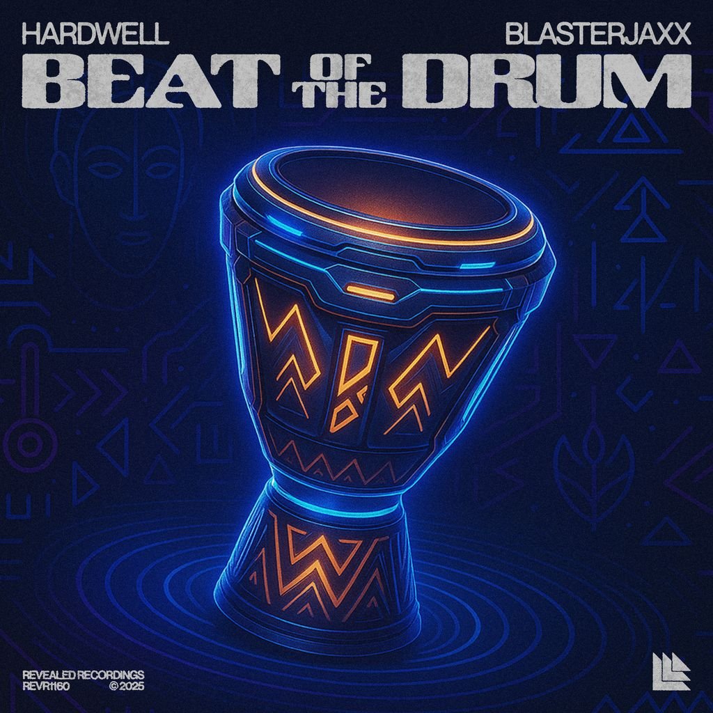 Beat of the Drum – Hardwell & Blasterjaxx