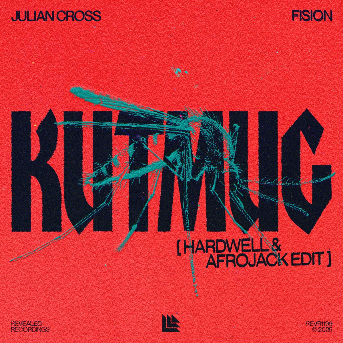 KUTMUG (Hardwell & AFROJACK Edit) – Julian Cross⁠ & FISION & Hardwell & Afrojack