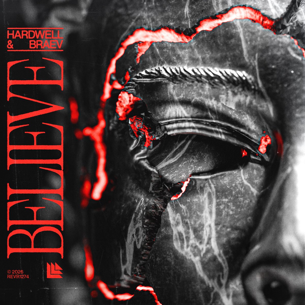 Believe – Hardwell & Braev