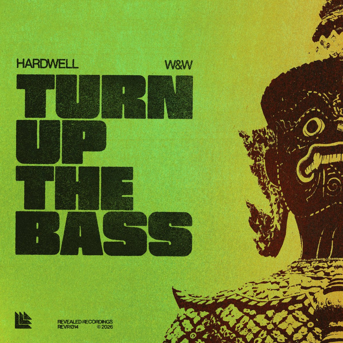 Turn Up the Bass – Hardwell & W&W