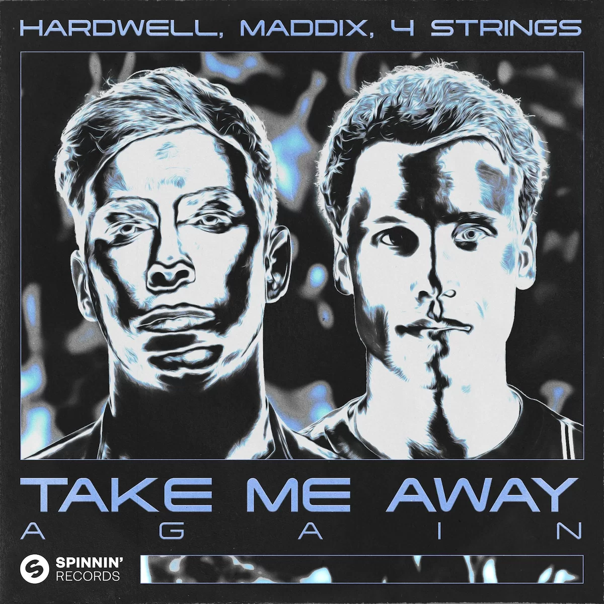 Take Me Away Again  – Hardwell & Maddix & 4 Strings