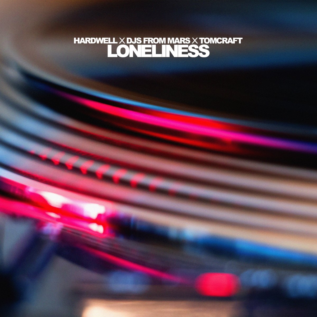 Loneliness – Hardwell & DJs From Mars & Tomcraft